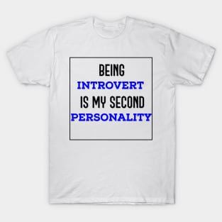 Being Introvert T-Shirt